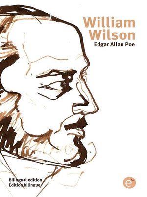 cover image of William Wilson (bilingual edition/édition bilingue)